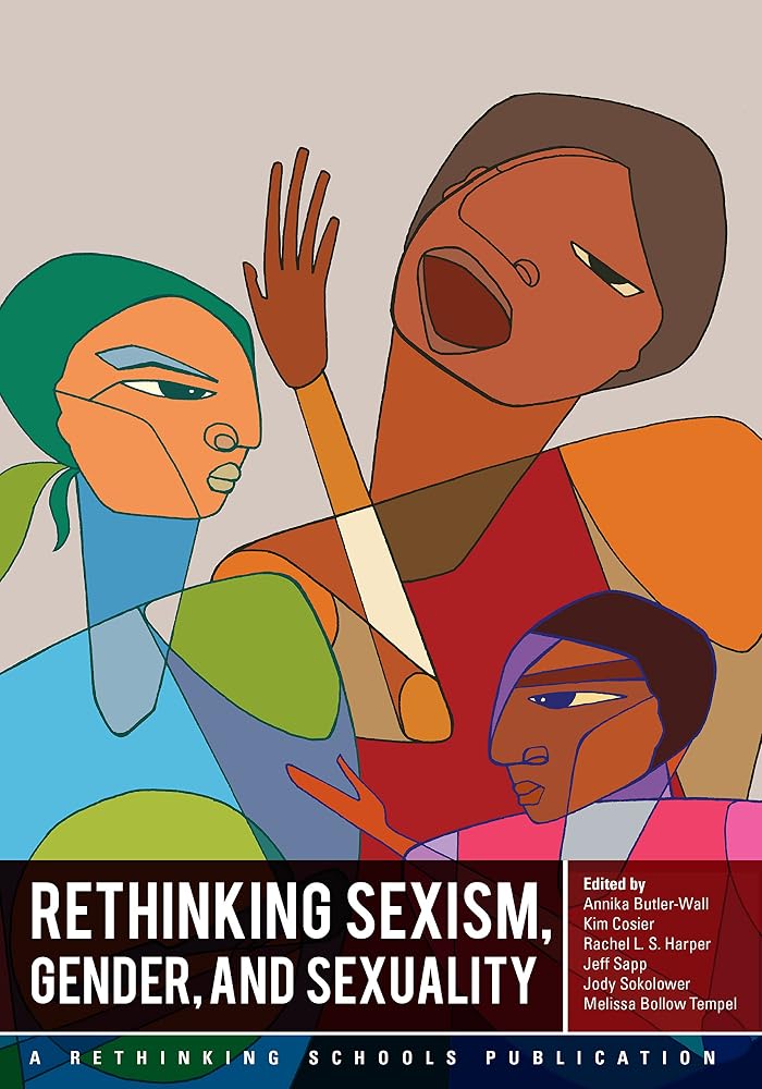Rethinking Sexism, Gender, and Sexuality