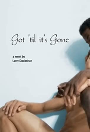 Got 'Til It's Gone