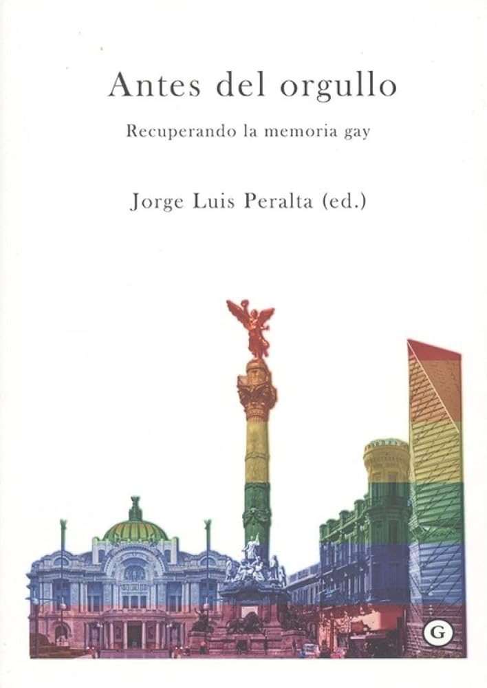 Antes del orgullo