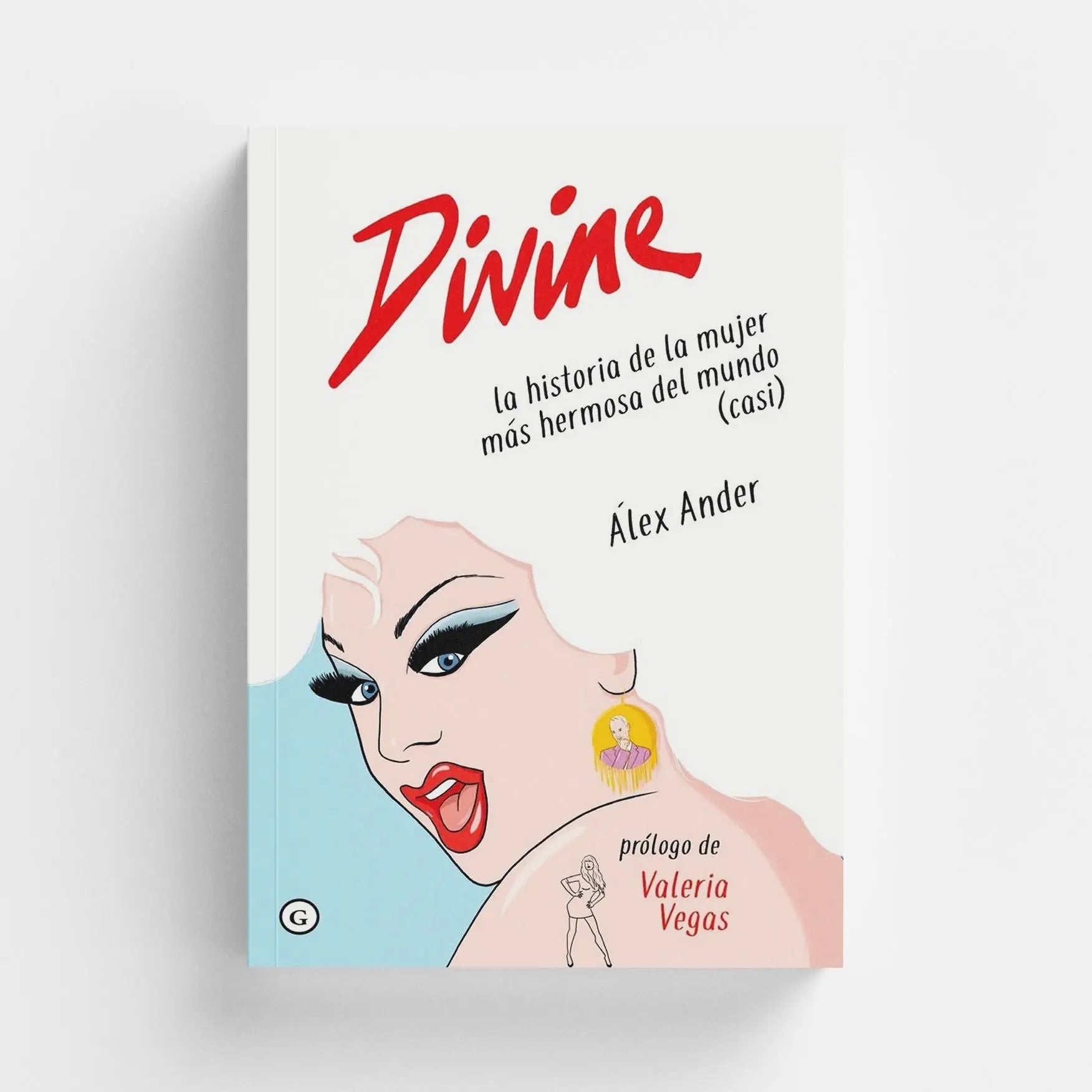 Divine: La historia de la mujer más hermosa del mundo (casi) – Plastic Books
