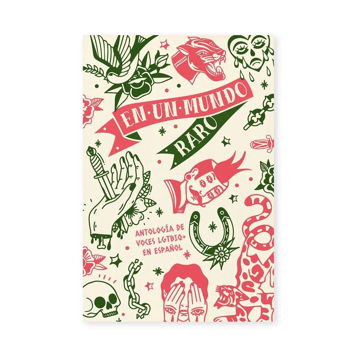 EN UN MUNDO RARO: Antología de voces LGTBIQ+ en español – Plastic Books