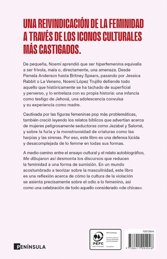 Me dibujaron así: Por qué el mundo odia la feminidad – Plastic Books