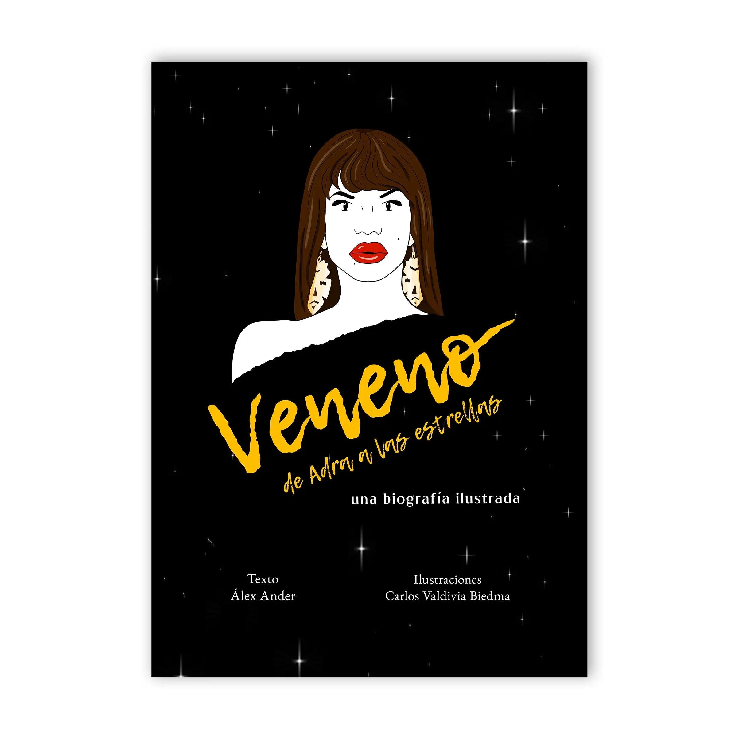 Veneno de Adra a las estrellas: Una biografía ilustrada – Plastic Books